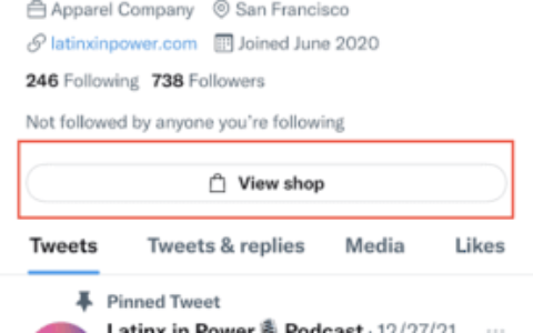 Twitter测试电商功能Twitter Shops，品牌商可以展示50种产品